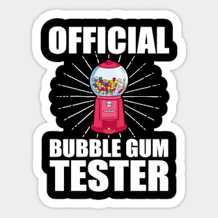 Chewing Gum Automaton - Official Bubble Gum Tester Sticker